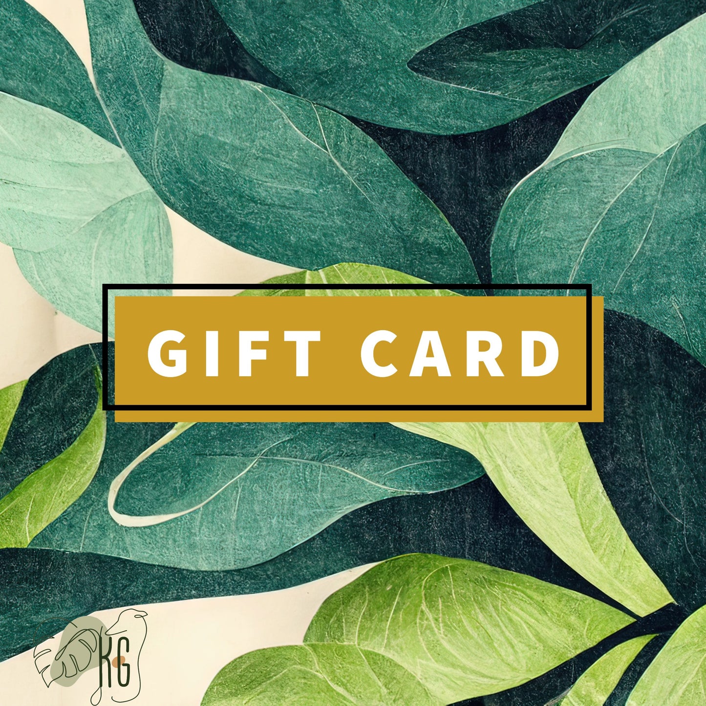 Digital plant-themed gift card with overlapping green illustrated leaves and “GIFT CARD” in bold white text over a gold banner, perfect for gifting plant lovers.