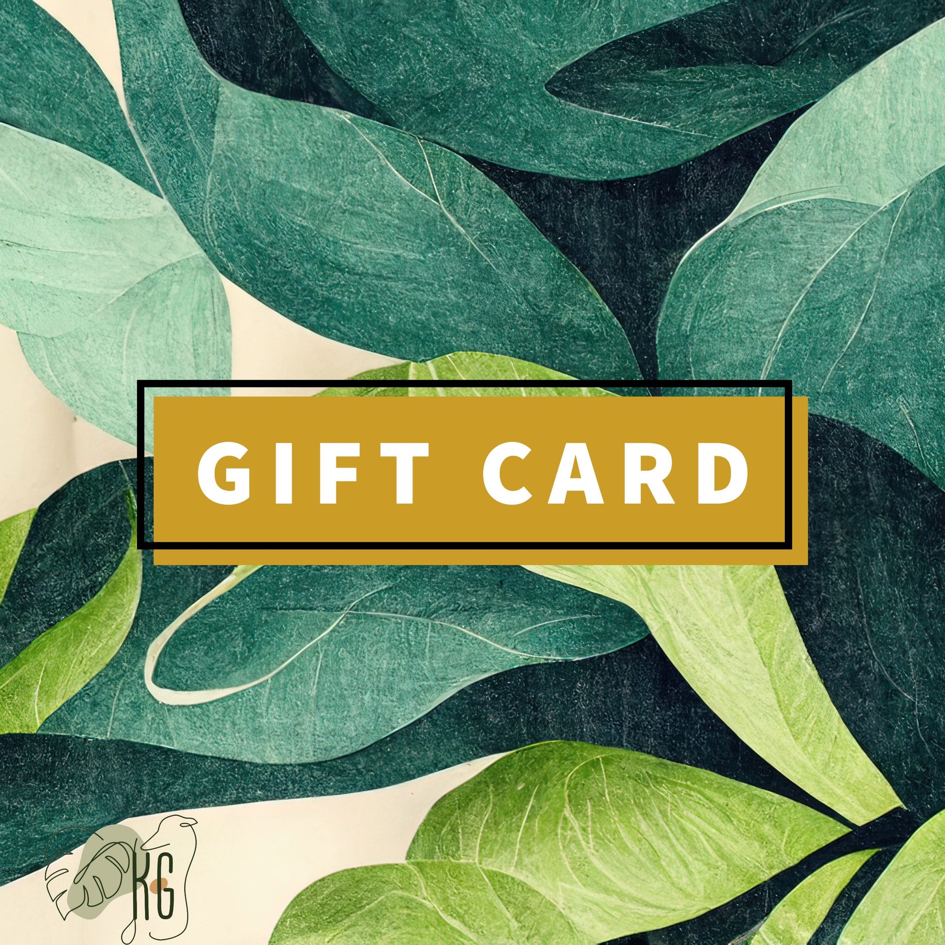 Digital plant-themed gift card with overlapping green illustrated leaves and “GIFT CARD” in bold white text over a gold banner, perfect for gifting plant lovers.